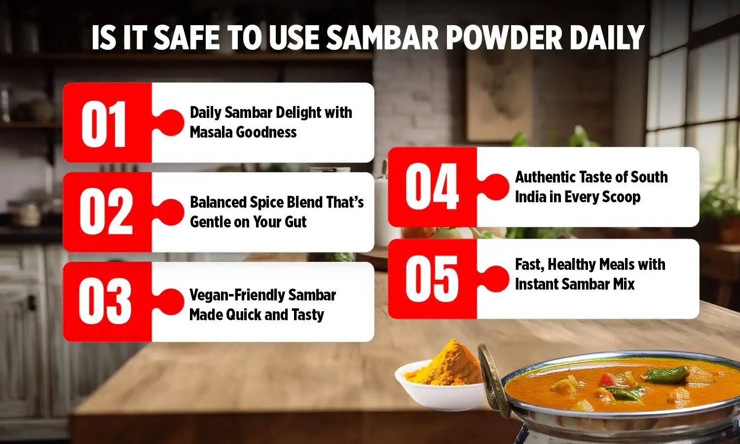 the Spicy Sambar