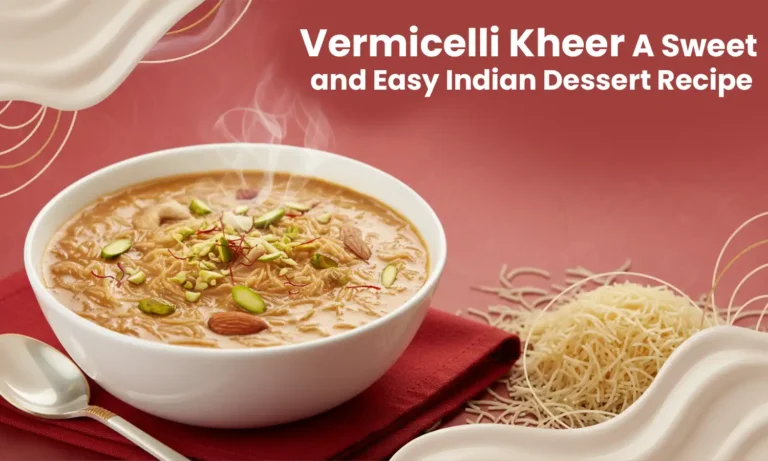 Vermicelli Kheer