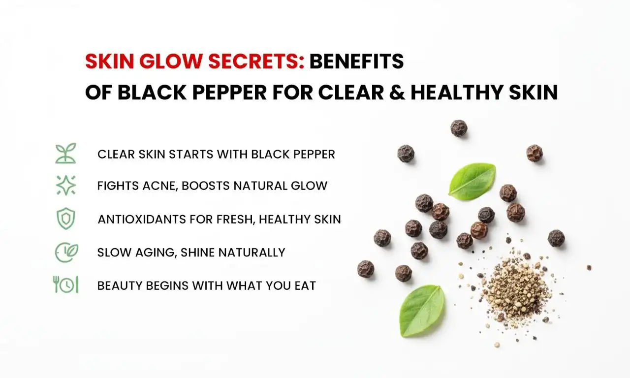 Advantage of black pepper