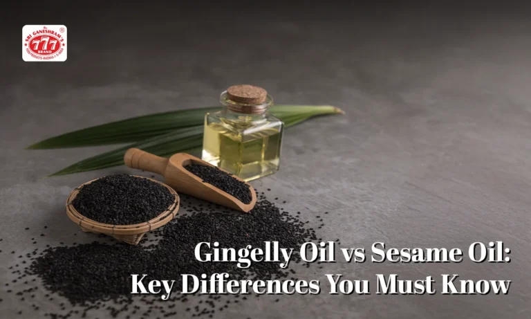 Gingelly Oil vs Sesame Oil