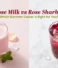 Rose Milk vs Rose Sharbat: Which Summer Cooler is Right for You?