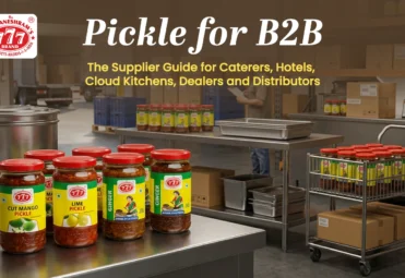 Pickle for B2B_ The Supplier Guide for Caterers, Hotels, Cloud Kitchens, Dealers and Distributors pickle company in India