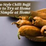chilli bajji recipe