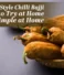 Andhra-Style Chilli Bajji Recipe to Try at Home