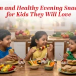 Evening Snacks for Kids