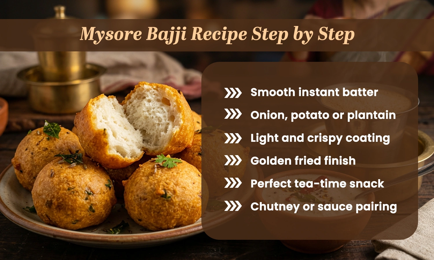 Mysore Bajji Recipe