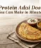 High Protein Adai Dosa Recipe You Can Make in Minutes
