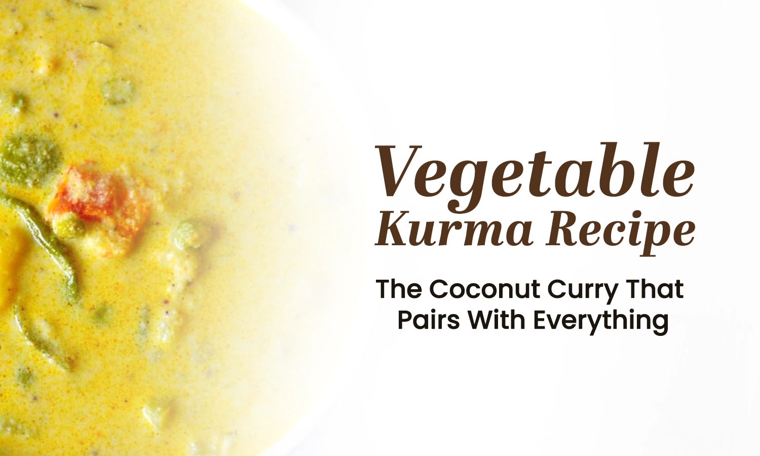 Vegetable Kurma Recipe