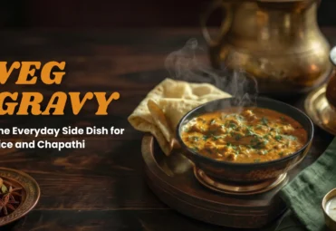 veg-gravy-everyday-side-dish-rice-chapati.webp Veg Gravy