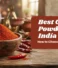 Best Chilli Powder in India: How to Choose the Right One