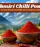 Kashmiri Chilli Powder: How to Use Kashmiri Mirch in Indian Dishes