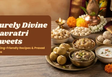 Purely Divine Navratri Sweets_ Fasting-Friendly Recipes & Prasad Ideas Navratri sweets